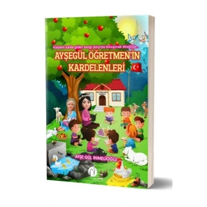 Ayşegül Öğretmenin Kardelenleri
