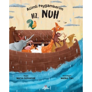 Azimli Peygamberim Hz. Nuh