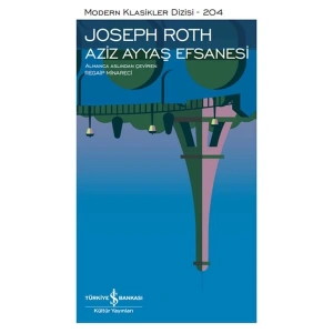Aziz Ayyaş Efsanesi - Modern Klasikler Dizisi (Ciltli)