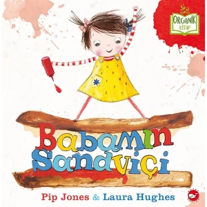 Babamın Sandviçi - Organik Kitaplar