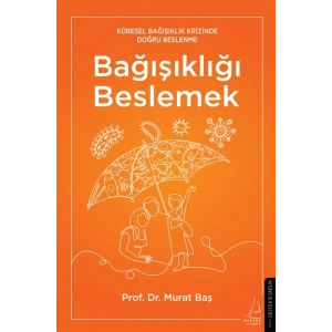 Bağışıklığı Beslemek