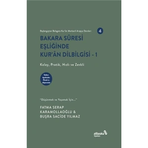 Bakara Sûresi Eşliğinde Kur’an Dilbilgisi