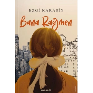 Bana Rağmen