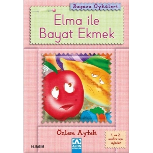 Başucu Öyküleri / Elma ile Bayat Ekmek