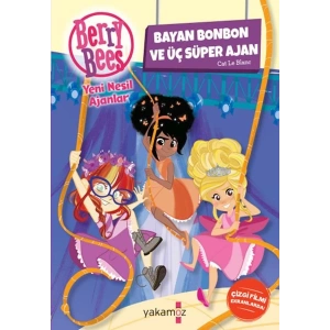 Bayan Bonbon ve Üç Süper Ajan