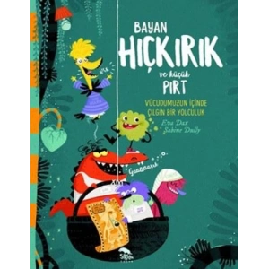 Bayan Hıçkırık ve Küçük Pırt