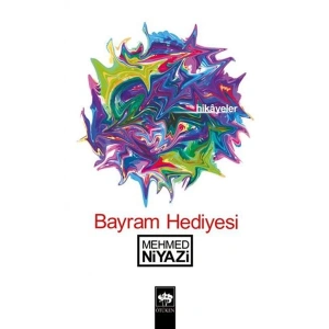 Bayram Hediyesi Hikayeler