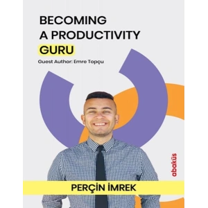 Becomıng A Productıvıty Guru 