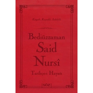 Bediüzzaman Said Nursi Tarihçe-i Hayat (Çanta Boy - İki Renk)