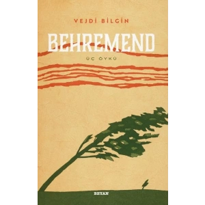 Behremend - Üç Öykü