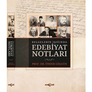 Belgelerin Işığında Edebiyat Notları