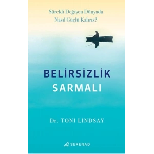 Belirsizlik Sarmalı