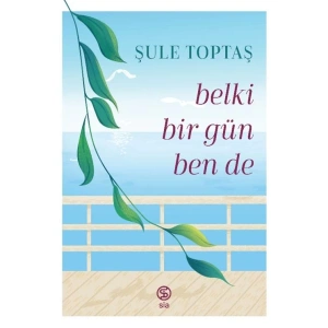 Belki Bir Gün Ben De