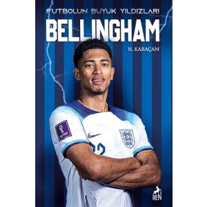 Bellıngham - Futbolun Büyük Yıldızları