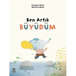 Ben Artık Büyüdüm