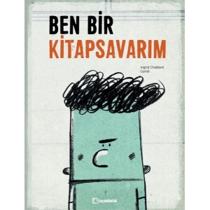 Ben Bir Kitap Savarım - Ciltli