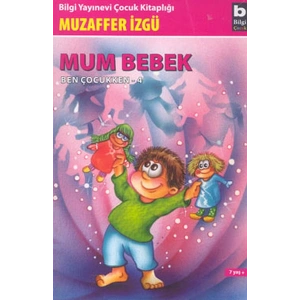 Ben Çocukken 4-Mum Bebek