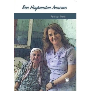 Ben Hayrandım Anneme