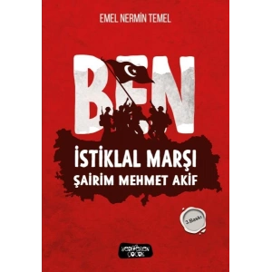 Ben İstiklal Marşı Şairim Mehmet Akif