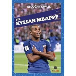 Ben Kylıan Mbappe