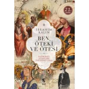 Ben, Öteki ve Ötesi