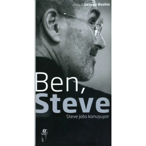 Ben, Steve - Steve Jobs Konuşuyor