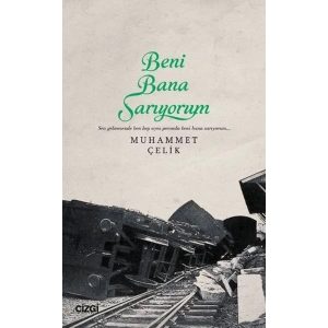 Beni Bana Sarıyorum