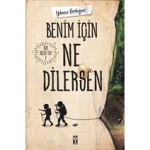 Benim İçin Ne Dilersen - Bir Dilek Tut 2