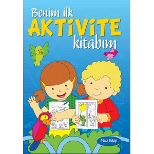 Benim İlk Aktivite Kitabım (Mavi Kitap)