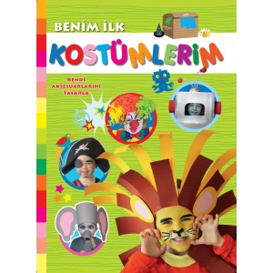 Benim İlk Kostümlerim
