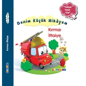 Benim Küçük Hikâyem Kırmızı İtfaiye