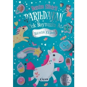 Benim Sihirli Parıldayan Tek Boynuzlu At Etkinlik Kitabım