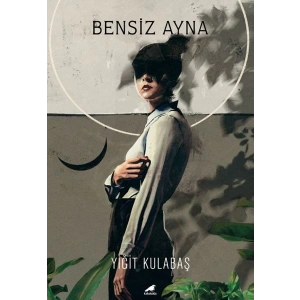 Bensiz Ayna