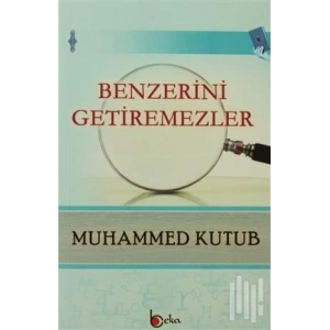 Benzerini Getiremezler