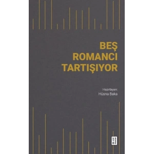 Beş Romancı Tartışıyor