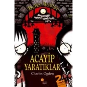 Beter İkizler - Acayip Yaratıklar