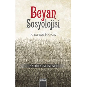 Beyan Sosyolojisi  Kitaptan Hayata