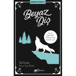 Beyaz Diş - Zamansız Eserler 11