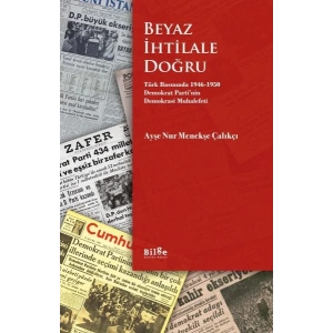 Beyaz İhtilale Doğru