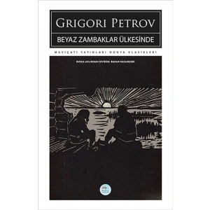 Beyaz Zambaklar Ülkesinde