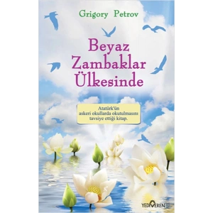 Beyaz Zambaklar Ülkesinde