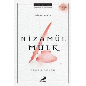 Bilge Vezir - Nizamül Mülk