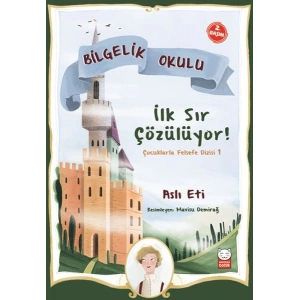 Bilgelik Okulu - İlk Sır Çözülüyor!
