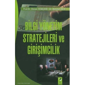 Bilgi Yönetim Stratejileri ve Girişimcilik
