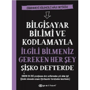 Bilgisayar Bilimi ve Kodlamayla İlgili Bilmeniz Gereken Her Şey Şişko Defterde
