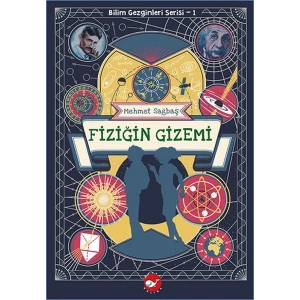 Bilim Gezginleri Serisi-1 Fiziğin Gizemi