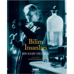 Bilim İnsanları Bir Keşif Destanı