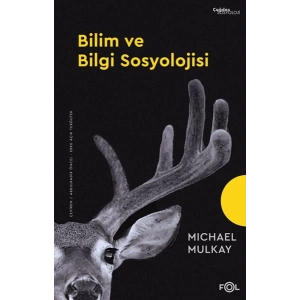 Bilim ve Bilgi Sosyolojisi