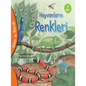 Bilim Ve Merak - Hayvanların Renkleri