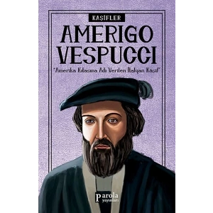 Bilime Yön Verenler: Amerigo Vespucci